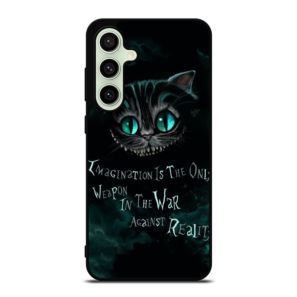 CHESHIRE CAT QUOTE 1 Samsung Galaxy S24 FE Case Cover