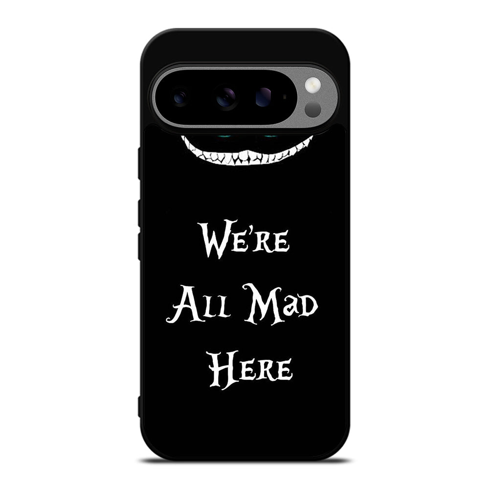 CHESHIRE CAT QUOTE 2 Google Pixel 9 Pro XL Case Cover