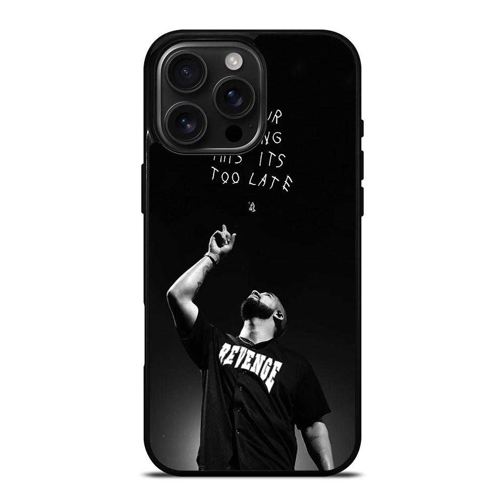 DRAKE RAPPER QUOTE iPhone 16 Pro Max Case Cover