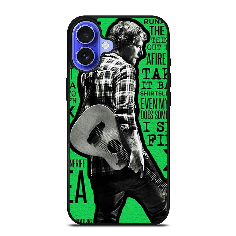 ED SHEERAN iPhone 16 Case Cover