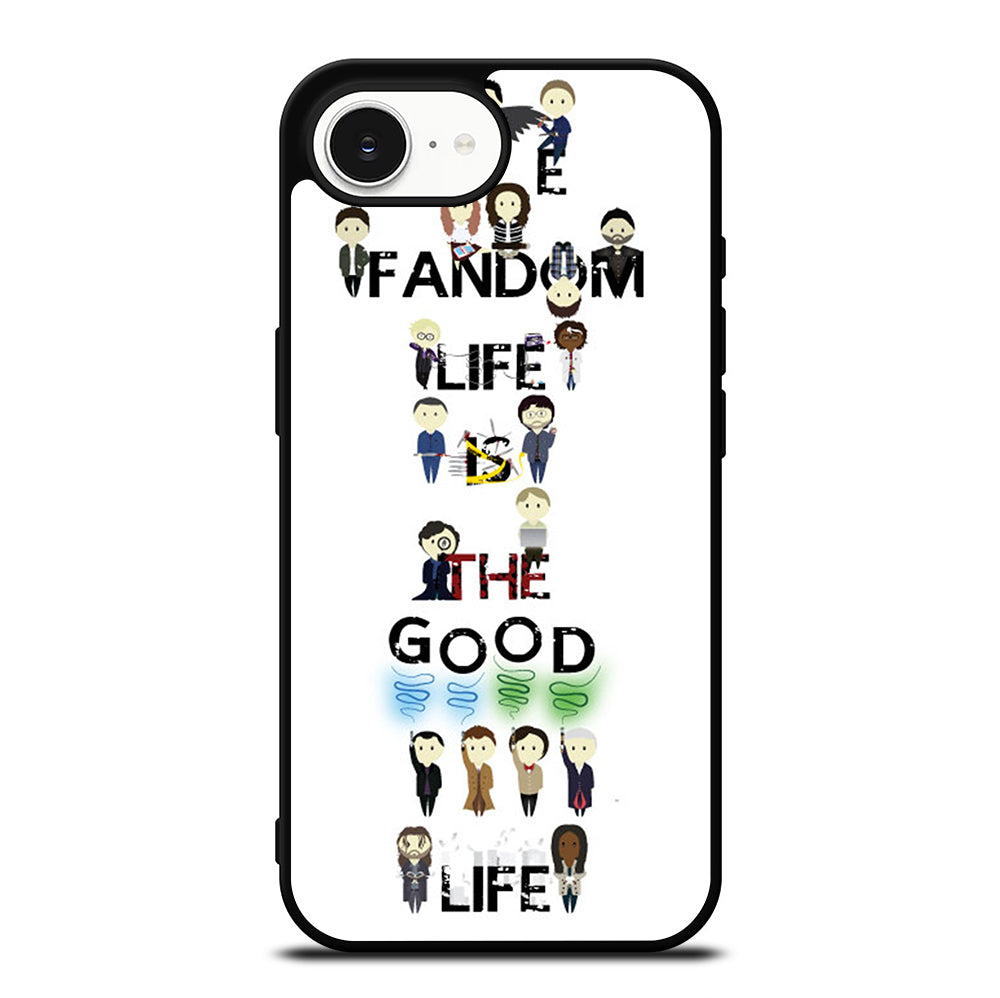 FANDOM LIFE QUOTE 4 iPhone 16e Case Cover