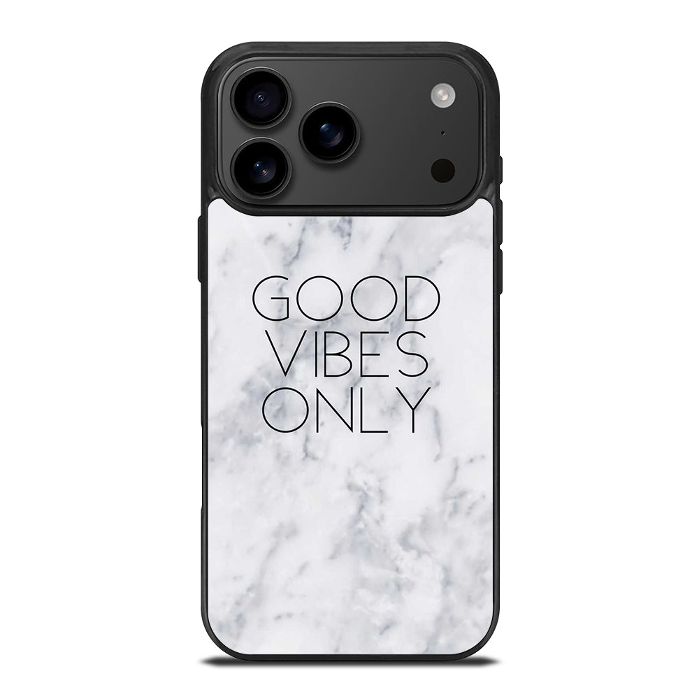 GOOD VIBES ONLY MARBLE 3 iPhone 17 Pro Max Case Cover