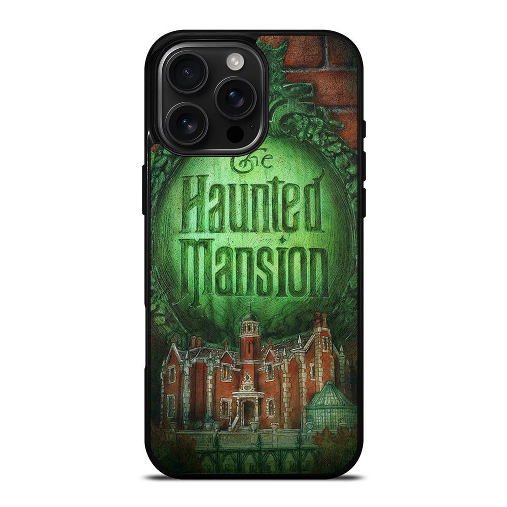 HAUNTED MANSION LOGO DISNEY iPhone 16 Pro Max Case Cover