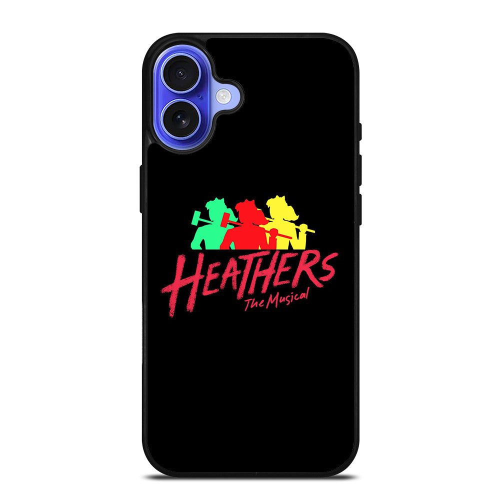 HEATHERS BROADWAY MUSICAL 1 iPhone 16 Case Cover