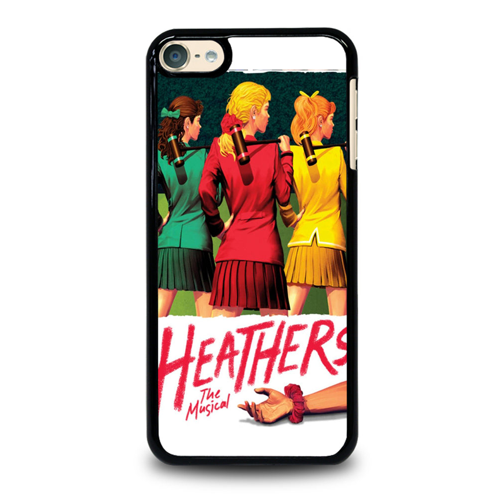 HEATHERS BROADWAY MUSICAL 3 iPod Touch 6 Case Cover