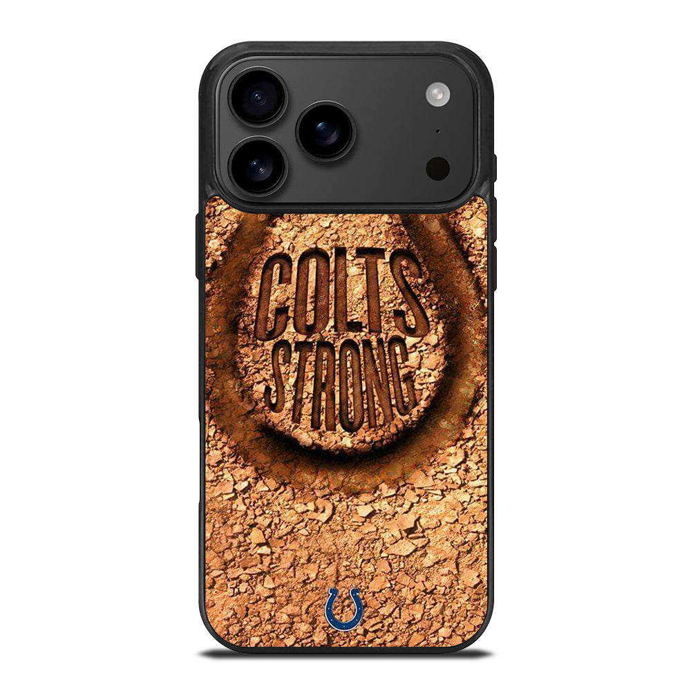 INDIANAPOLIS COLTS STRONG iPhone 17 Pro Max Case Cover