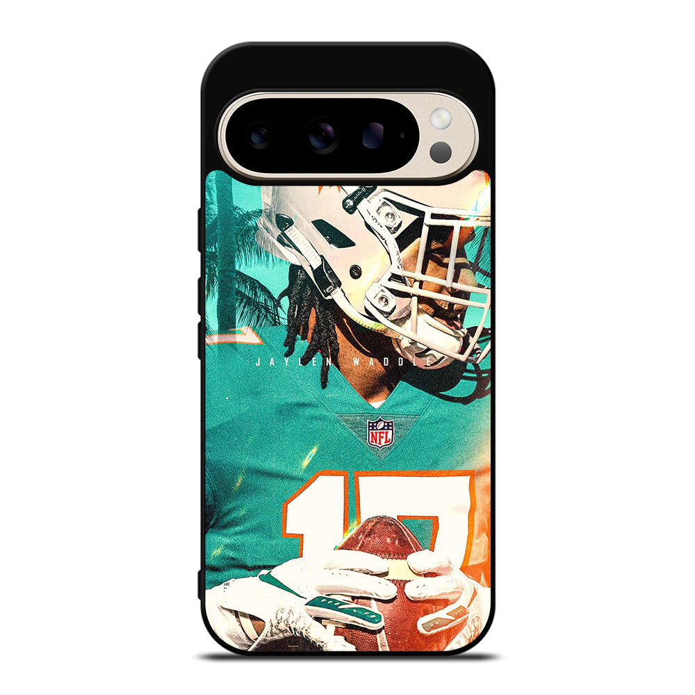 JAYLEN WADDLE 17 MIAMI DOLPHINS Google Pixel 9 Pro Case Cover