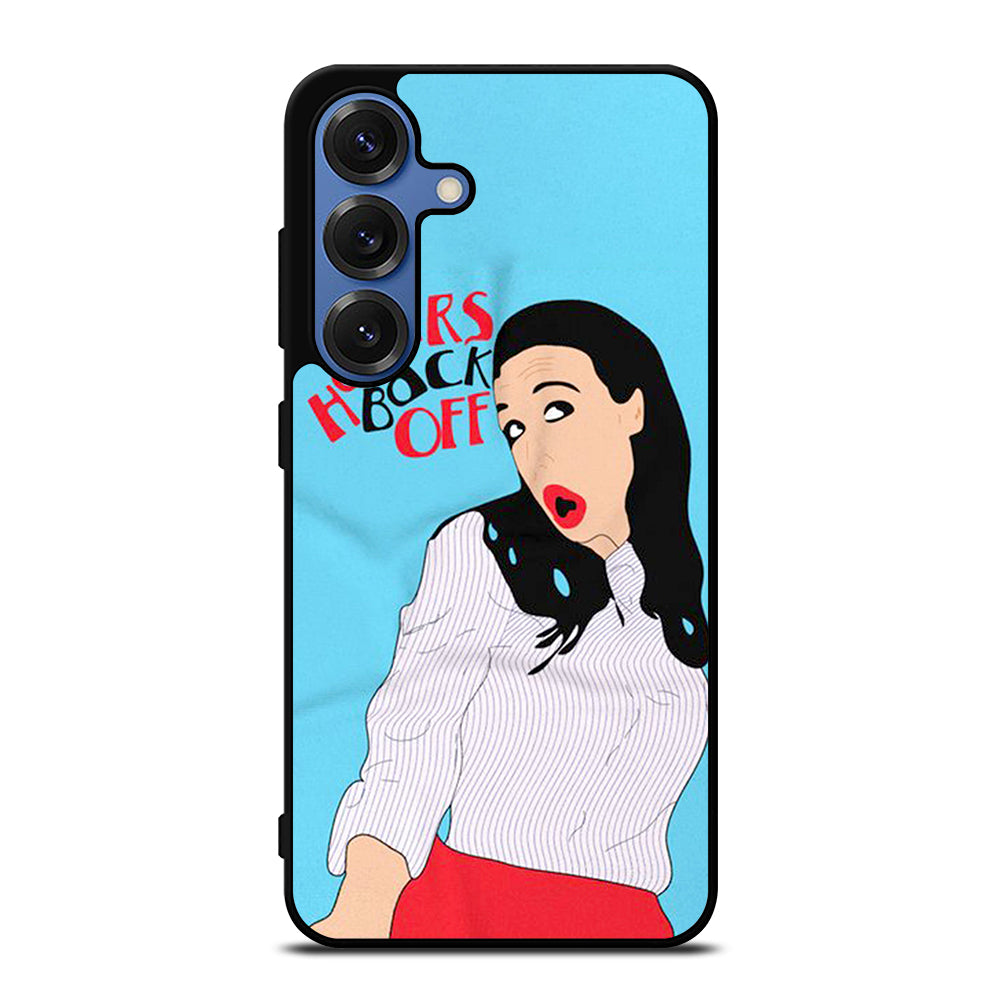 MIRANDA SINGS HATERS BACK OFF 2 Samsung Galaxy S26 Case Cover