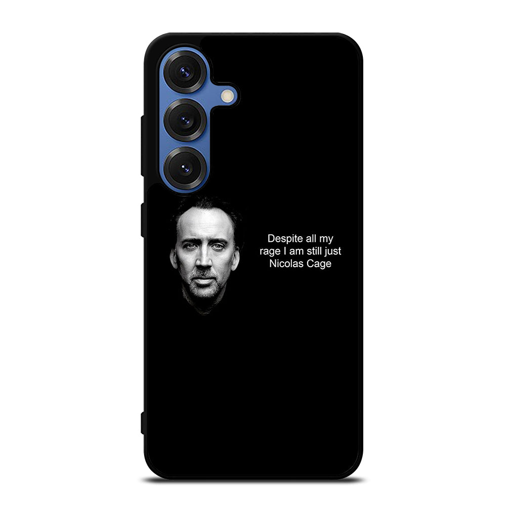 NICOLAS CAGE QUOTE 2 Samsung Galaxy S25 Case Cover