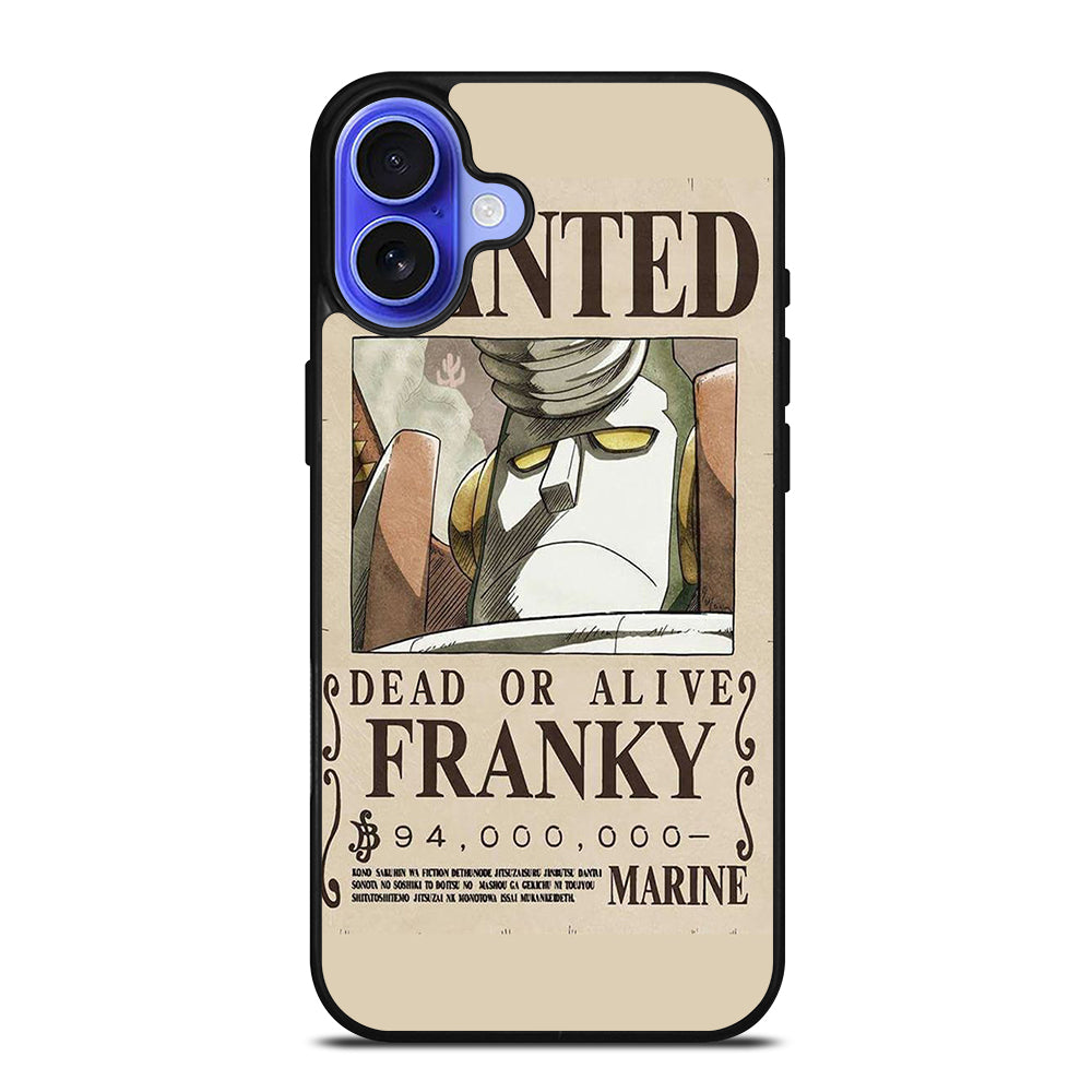 ONE PIECE FRANKY WANTED iPhone 16 Case Cover