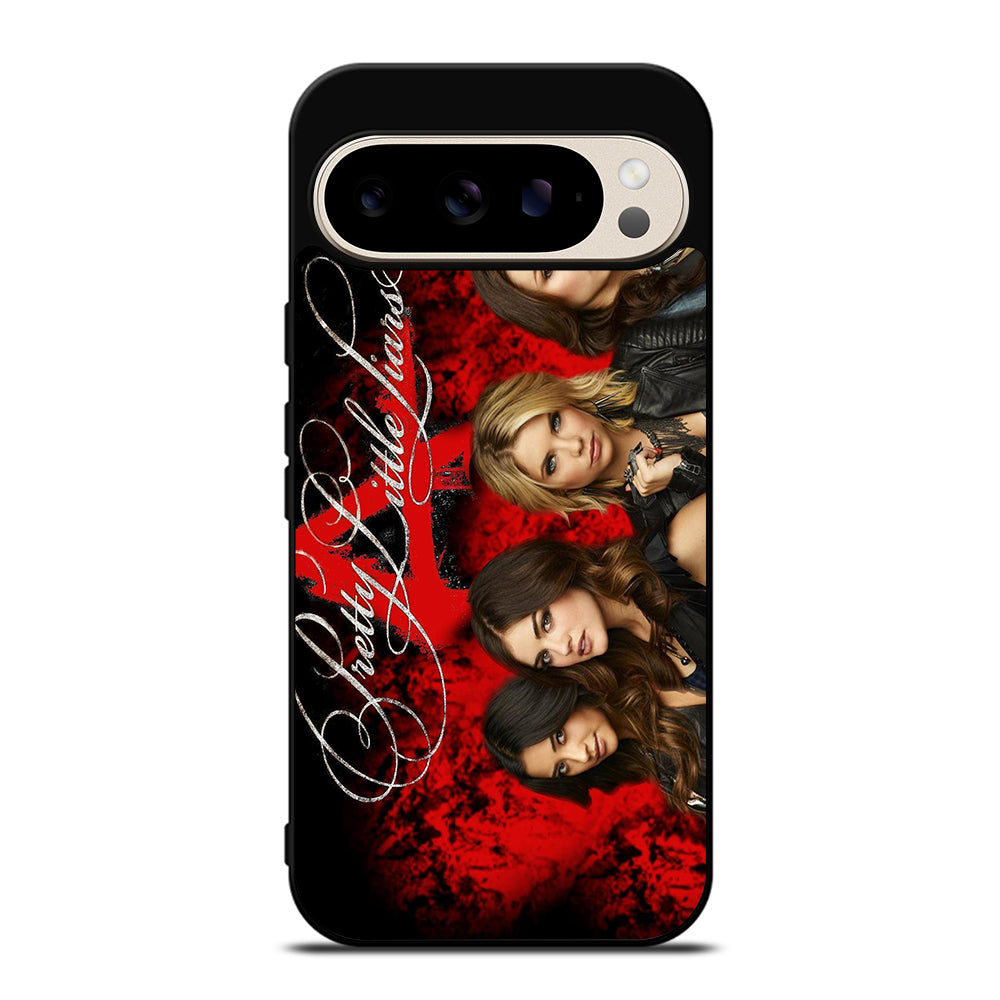 PRETTY LITTLE LIARS 1 Google Pixel 9 Pro Case Cover