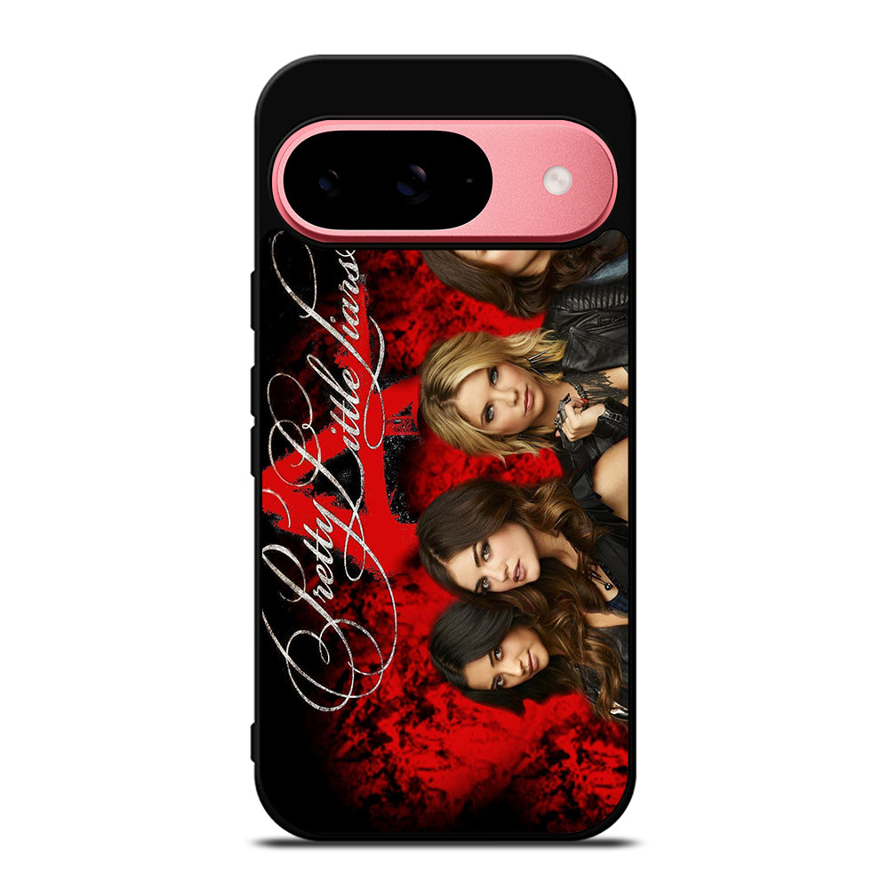 PRETTY LITTLE LIARS 1 Google Pixel 9 Case Cover