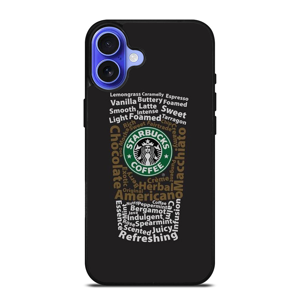 STARBUCKS COFFEE QUOTE 3 iPhone 16 Case Cover
