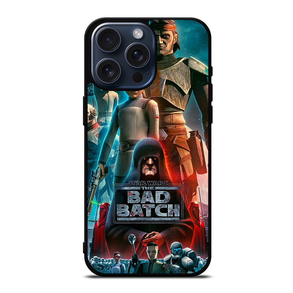 STAR WARS THE BAD BATCH 2 iPhone 15 Pro Max Case Cover