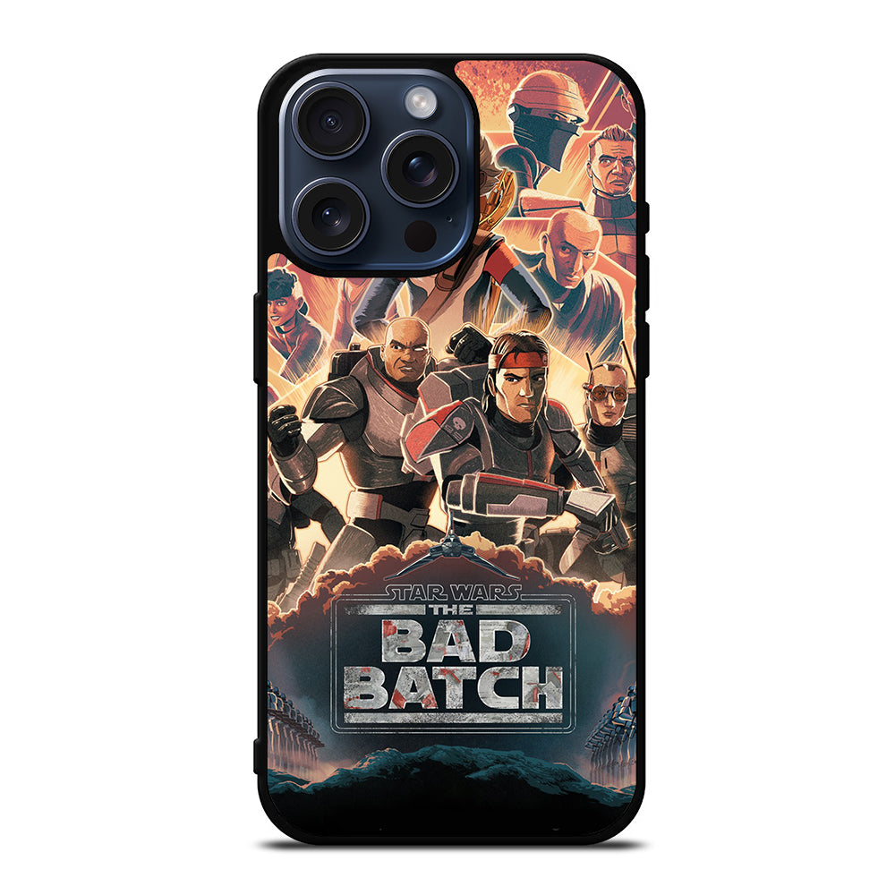 STAR WARS THE BAD BATCH 3 iPhone 15 Pro Max Case Cover