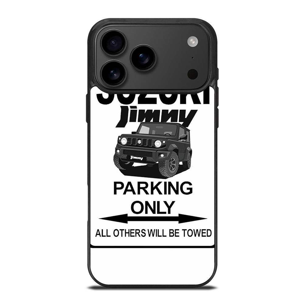 SUZUKI JIMNY SUV PARKING ONLY iPhone 17 Pro Max Case Cover