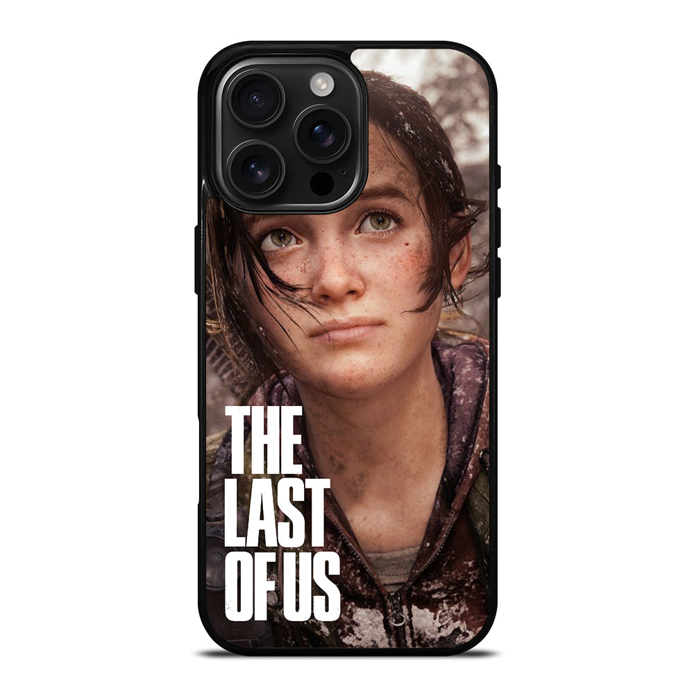 THE LAST OF US ELLIE FACE 2 iPhone 16 Pro Max Case Cover