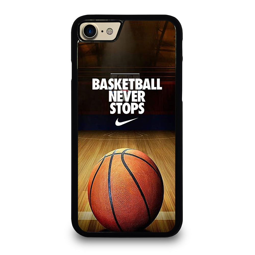 BASKETBALL NEVER STOPS 3 iPhone 7 / 8 Case Cover