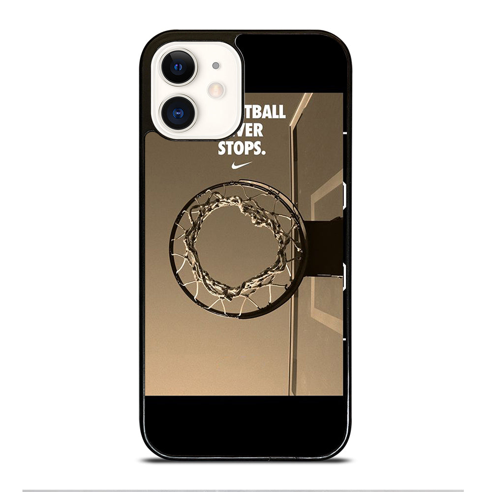 BASKETBALL NEVER STOPS 4 iPhone 12 Case Cover