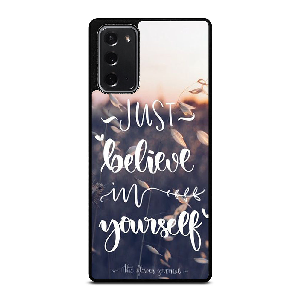 BELIEVE IN YOURSELF QUOTE 1 Samsung Galaxy Note 20 Case Cover