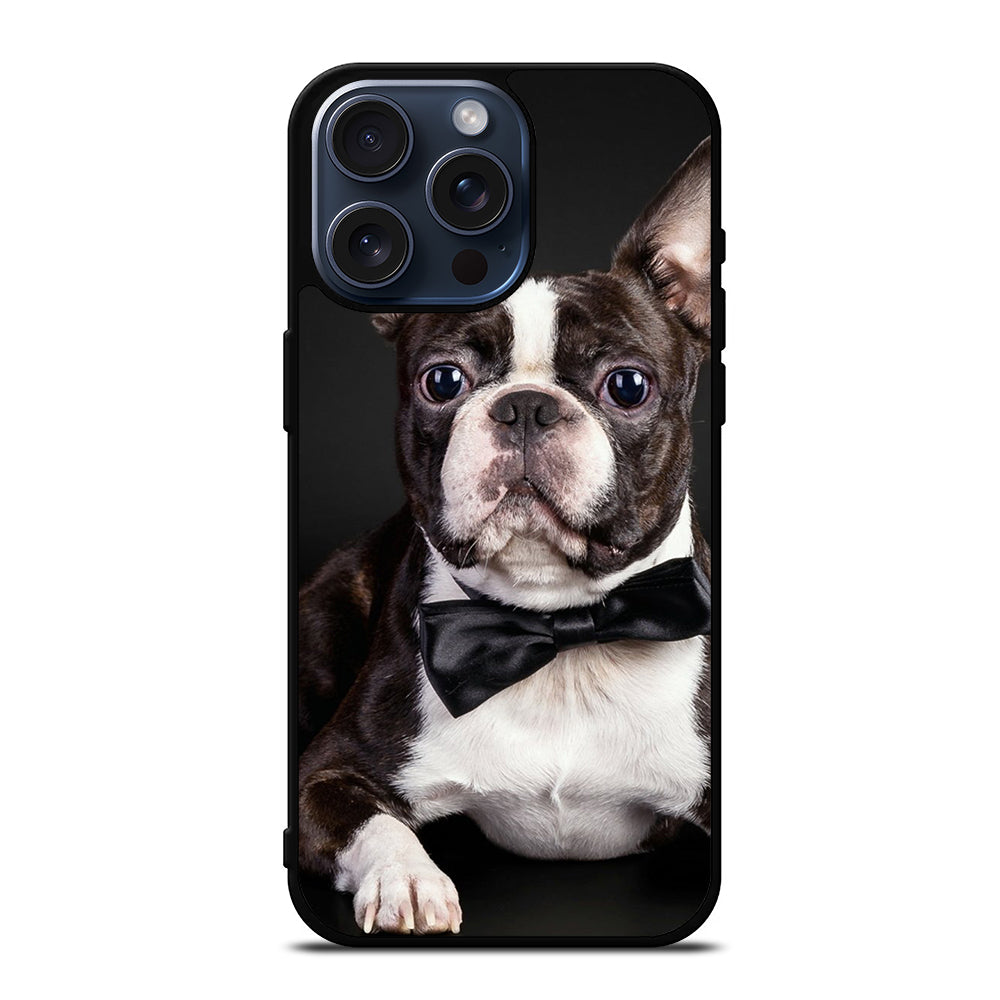 BOSTON TERRIER DOG iPhone 15 Pro Max Case Cover