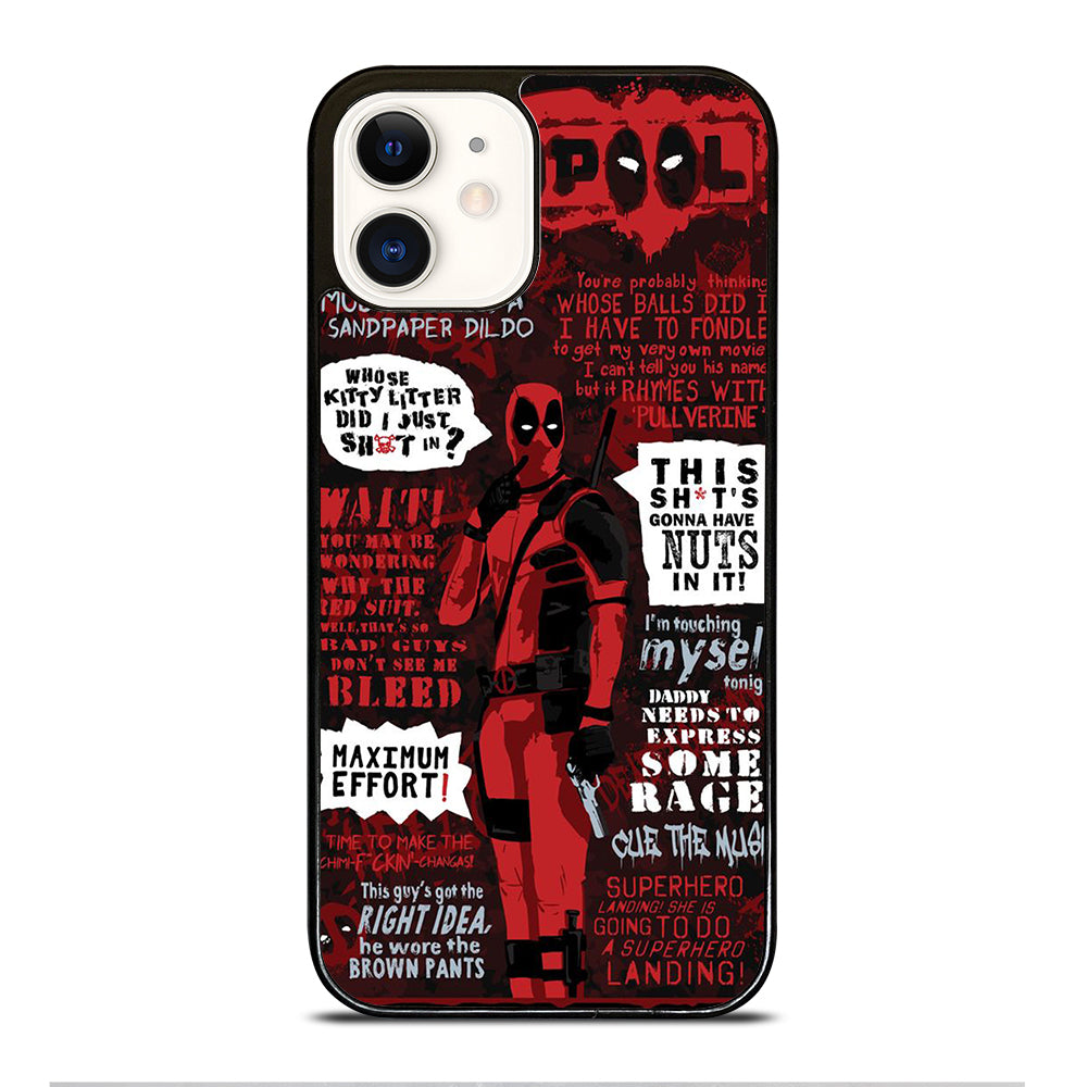 DEADPOOL QUOTE iPhone 12 Case Cover
