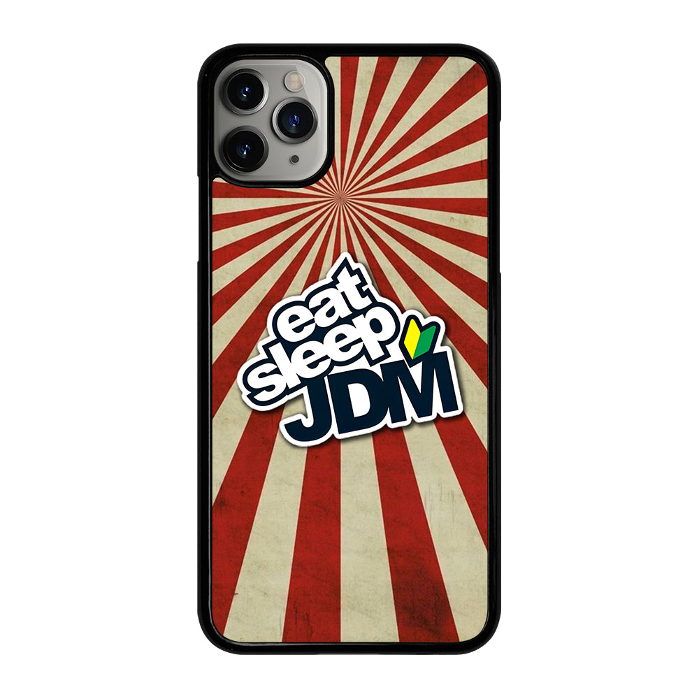 EAT SLEEP JDM SYMBOL iPhone 11 Pro Max Case Cover
