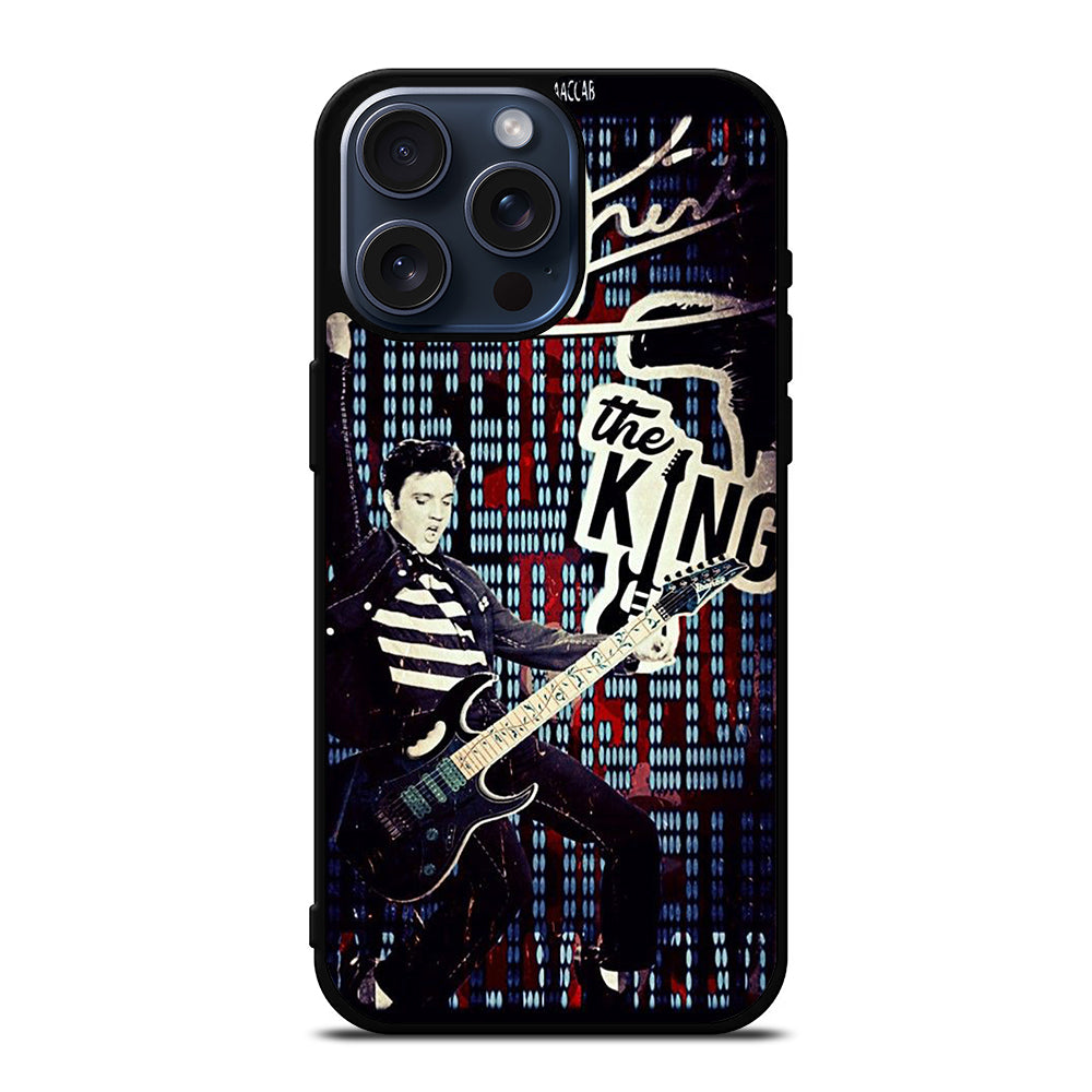 ELVIS PRESLEY KING SINGER iPhone 15 Pro Max Case Cover