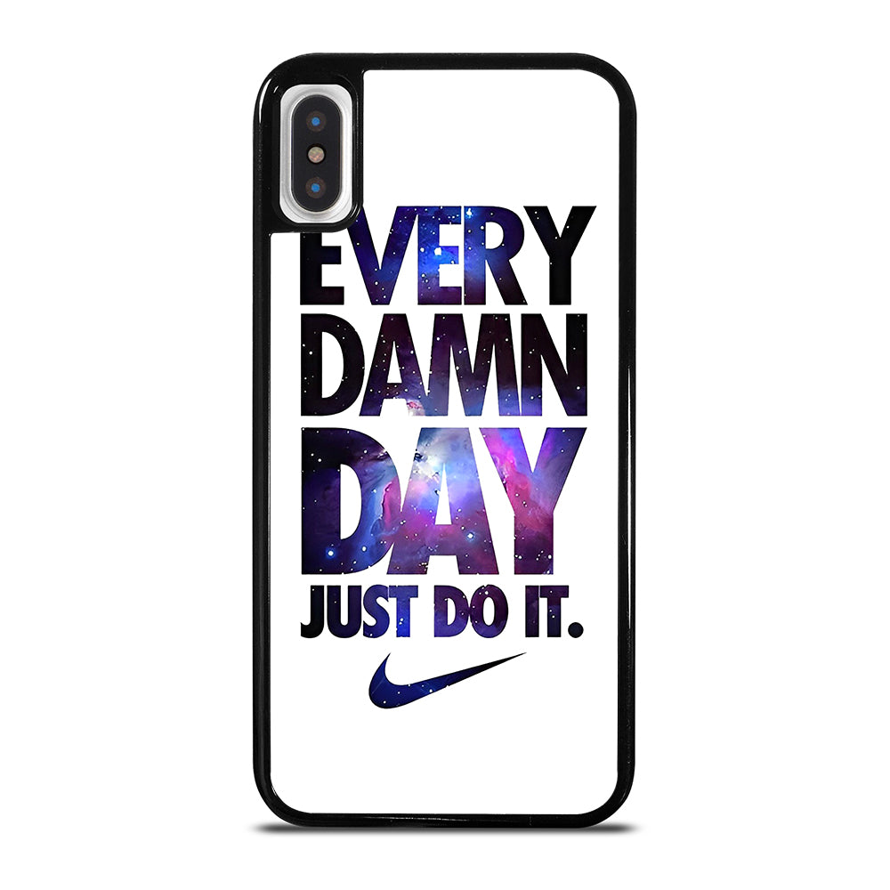 EVERY DAMN DAY JUST DO IT NIKE NEBULA LOGO iPhone X / XS Case Cover