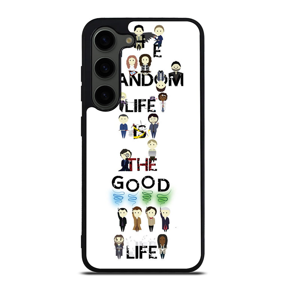 FANDOM LIFE QUOTE 4 Samsung Galaxy S23 Plus Case Cover