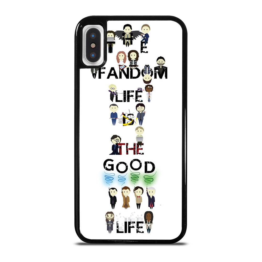 FANDOM LIFE QUOTE 4 iPhone X / XS Case Cover