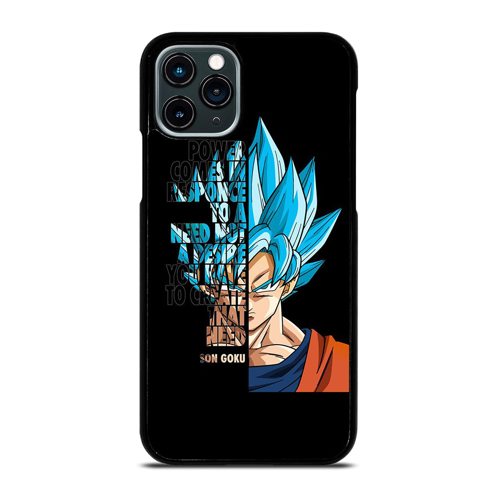 GOKU DRAGON BALL QUOTE iPhone 11 Pro Case Cover