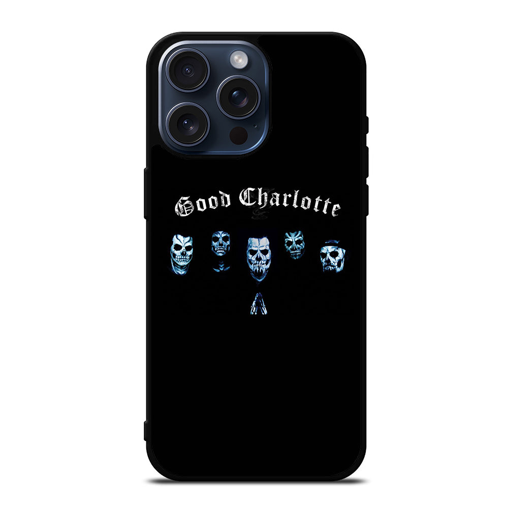GOOD CHARLOTTE iPhone 15 Pro Max Case Cover