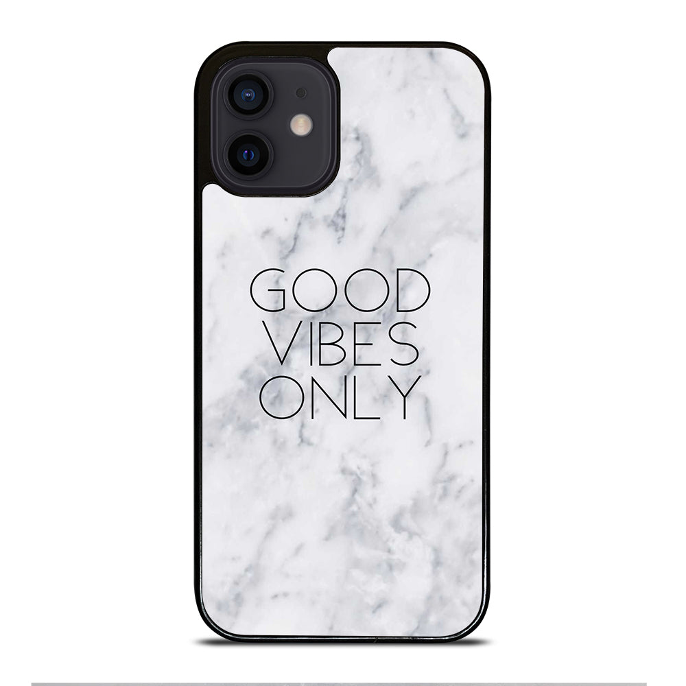 GOOD VIBES ONLY MARBLE 3 iPhone 12 Mini Case Cover