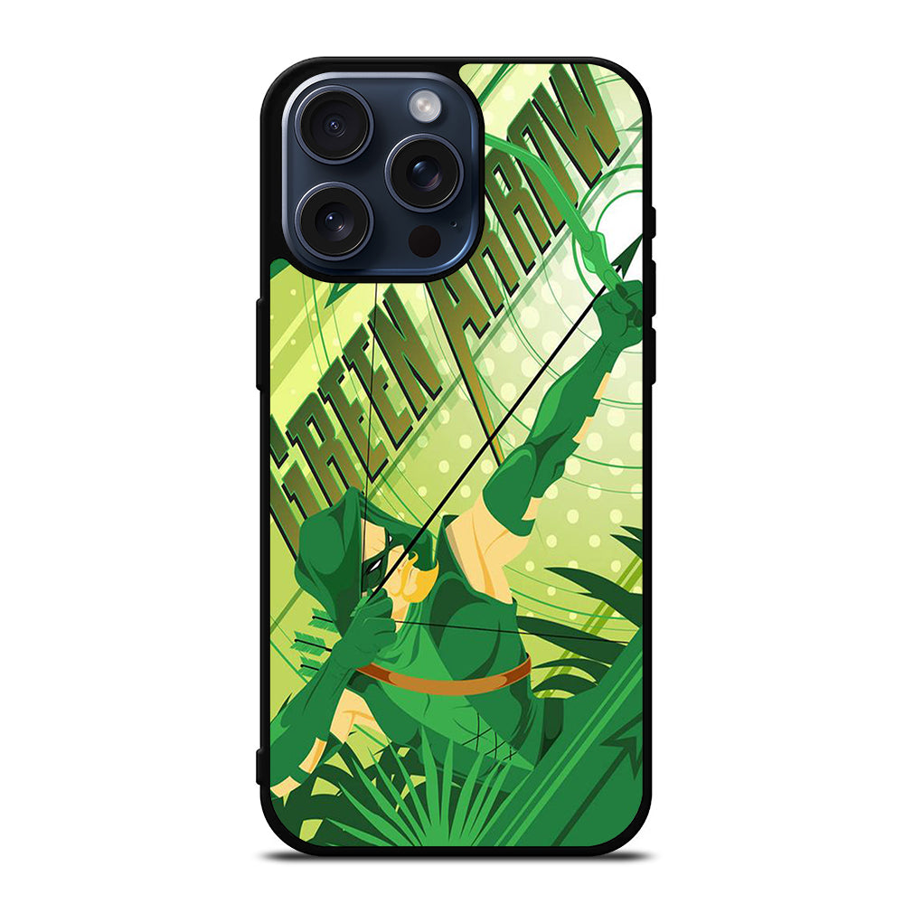 GREEN ARROW DC CARTOON 2 iPhone 15 Pro Max Case Cover