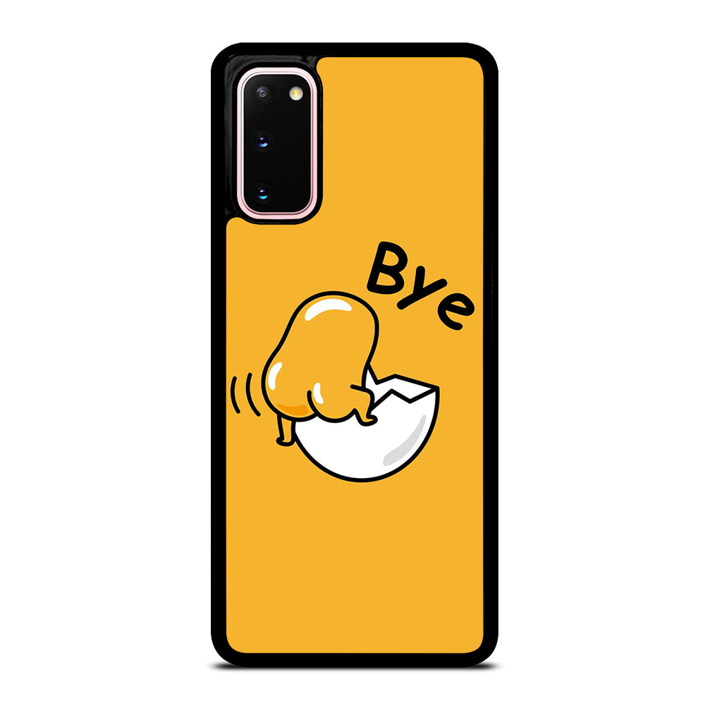 GUDETAMA LAZY EGG BYE Samsung Galaxy S20 Case Cover