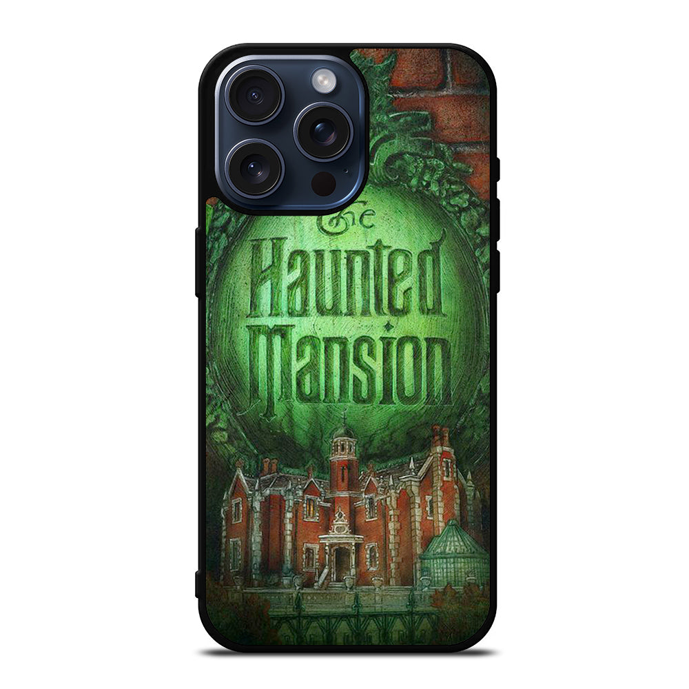 HAUNTED MANSION LOGO DISNEY iPhone 15 Pro Max Case Cover