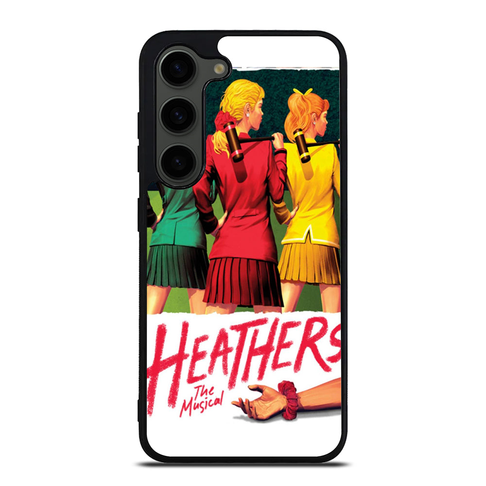 HEATHERS BROADWAY MUSICAL 3 Samsung Galaxy S23 Plus Case Cover
