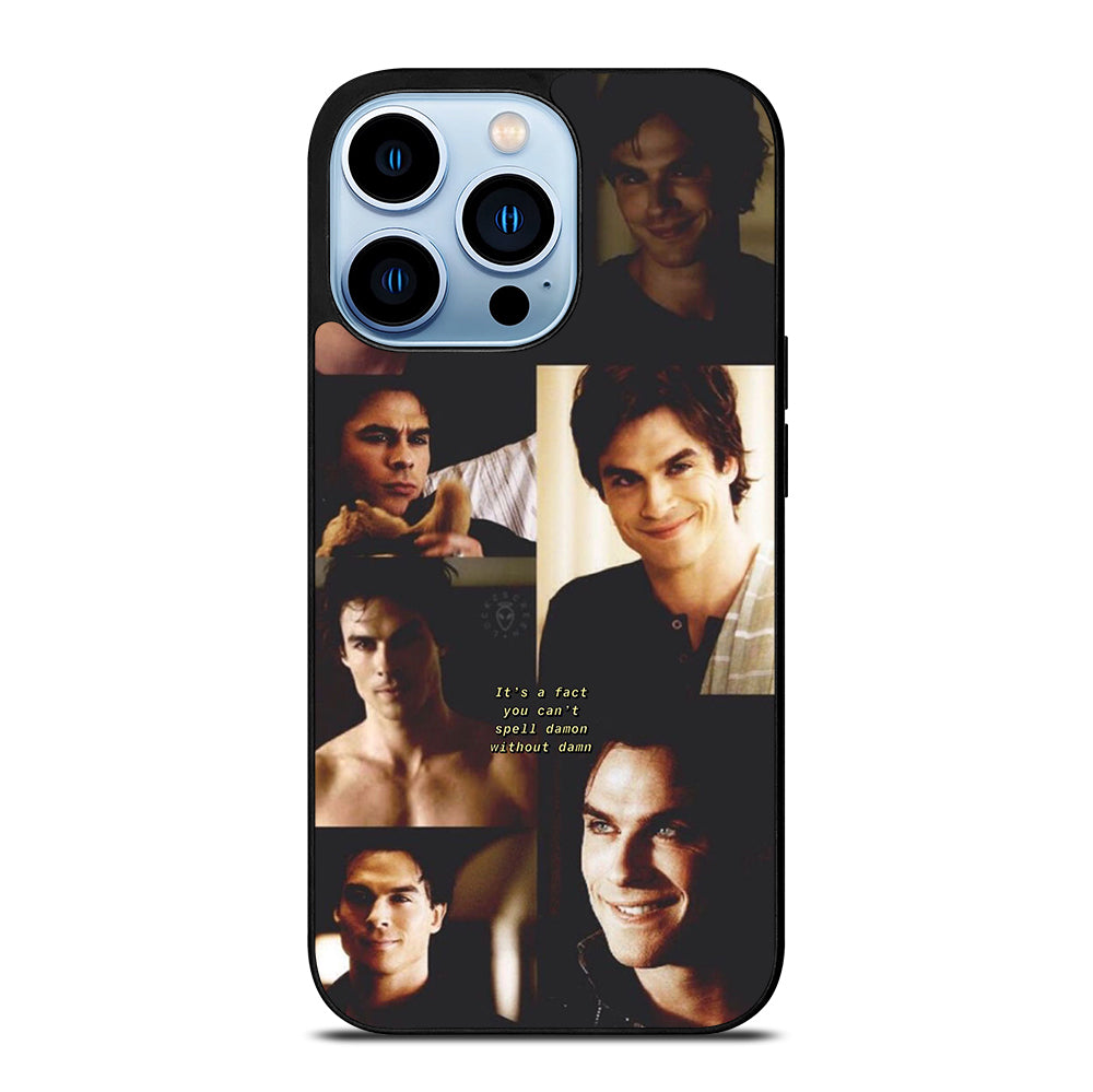 IAN SOMERHALDER QUOTE iPhone 13 Pro Max Case Cover