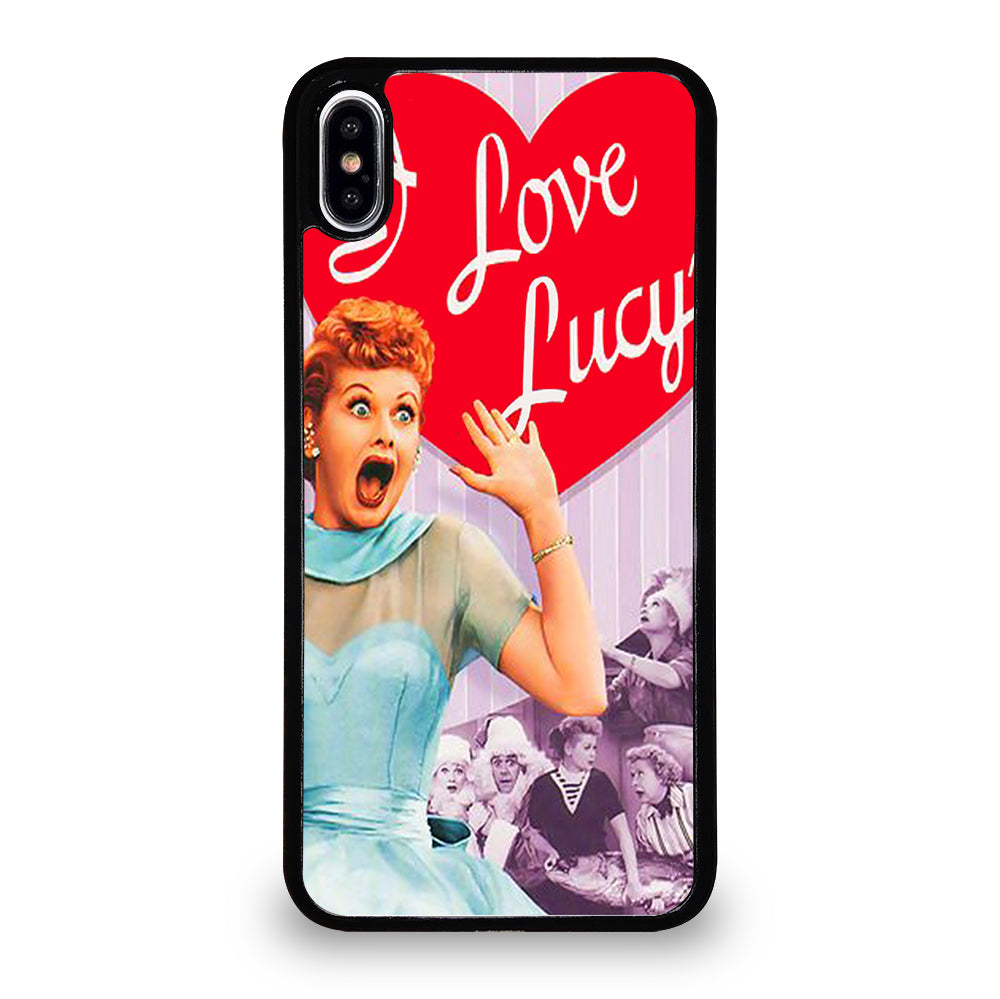 I LOVE LUCY 2 iPhone XS Max Case Cover