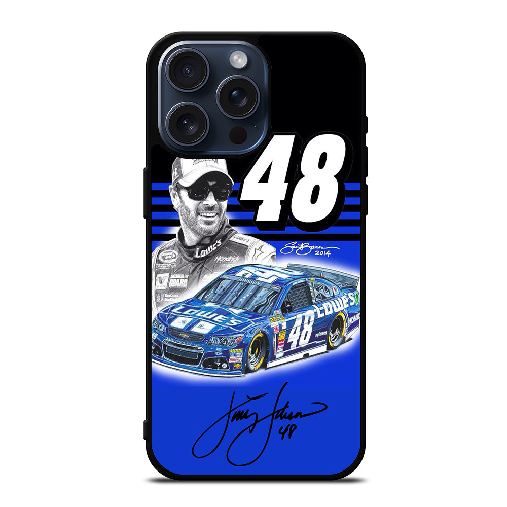 JIMMIE JOHNSON 48 NASCAR SIGNATURE 3 iPhone 15 Pro Max Case Cover