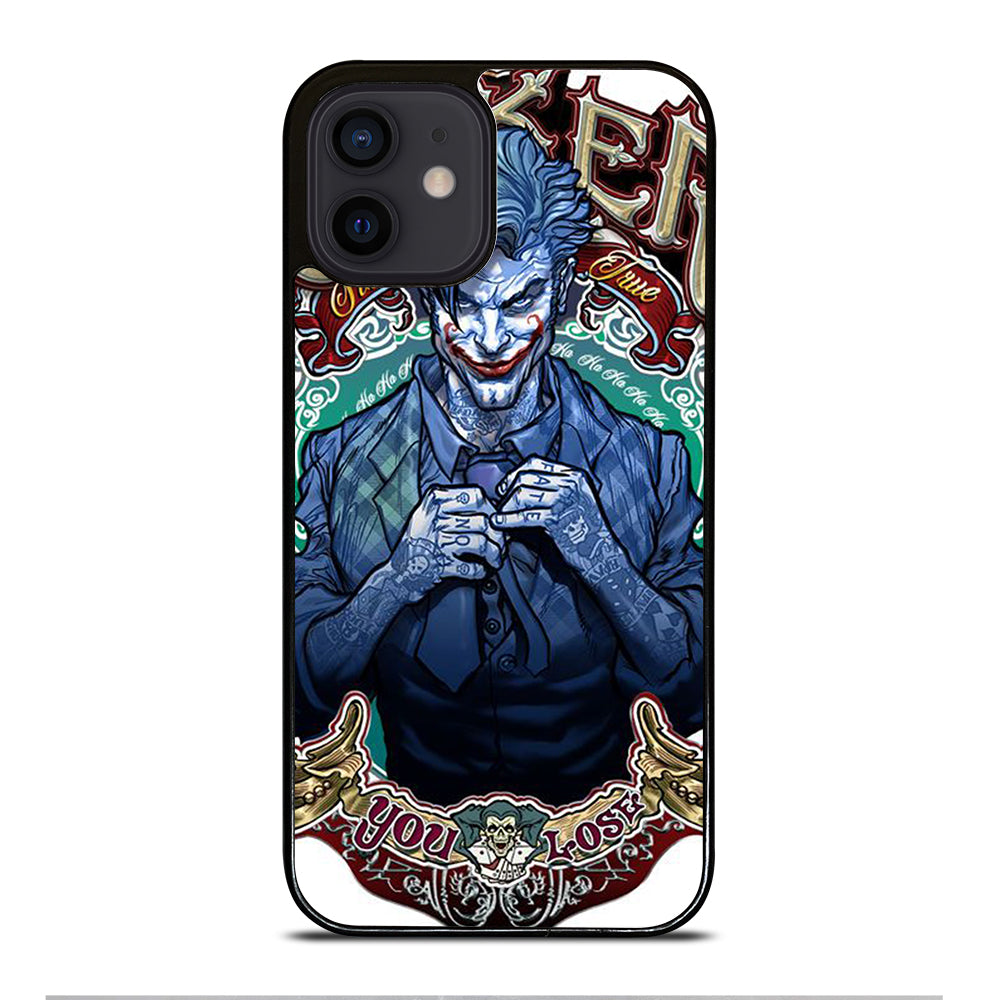 JOKER YOU LOSE iPhone 12 Mini Case Cover