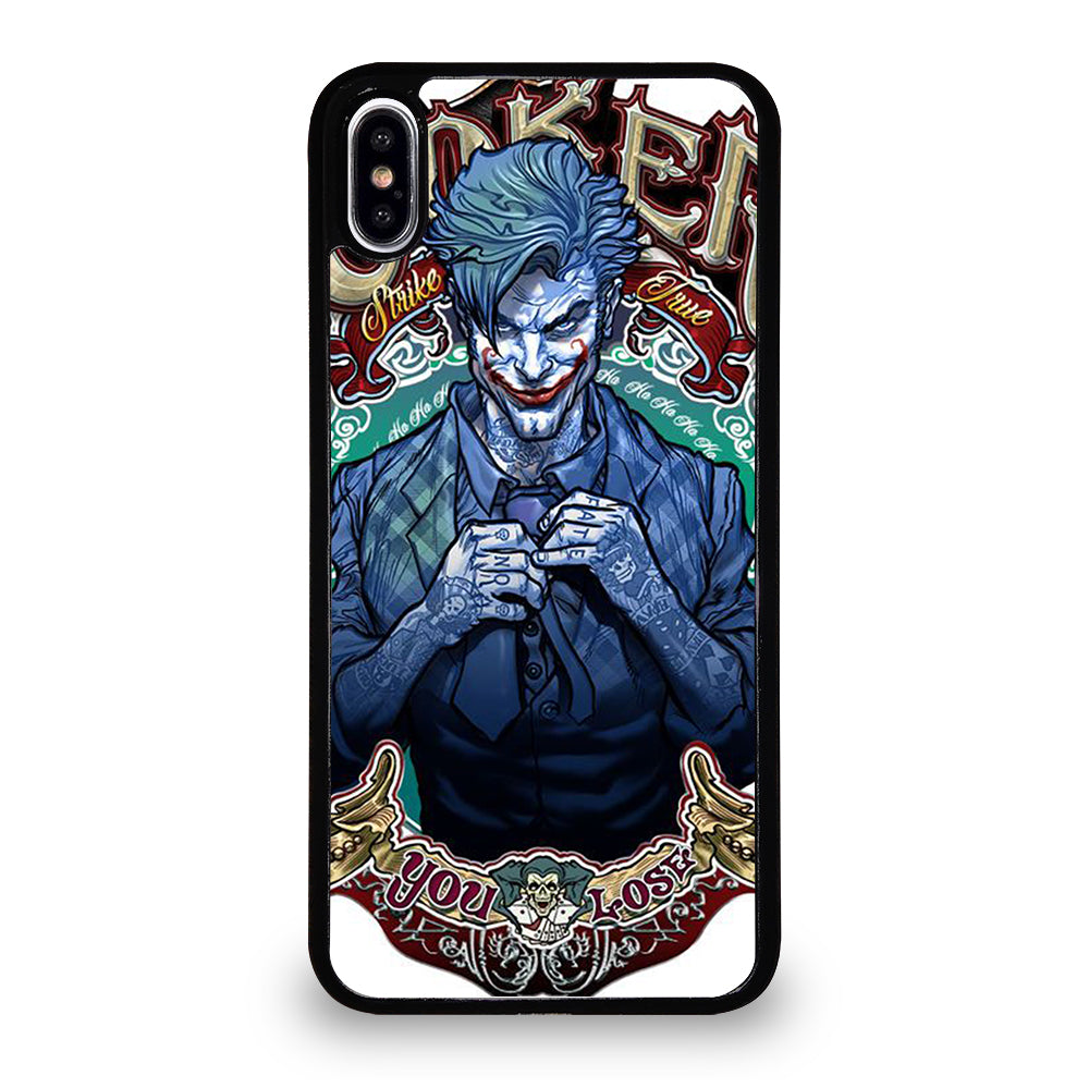 JOKER YOU LOSE iPhone XS Max Case Cover