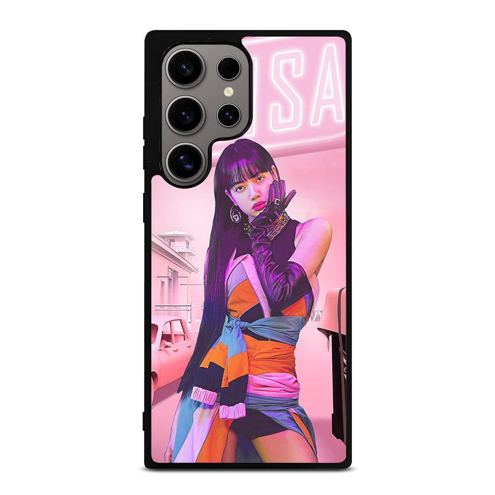 LISA BLACKPINK Samsung Galaxy S24 Ultra Case Cover
