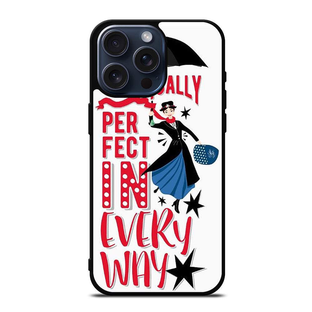 MARY POPPINS QUOTE iPhone 15 Pro Max Case Cover