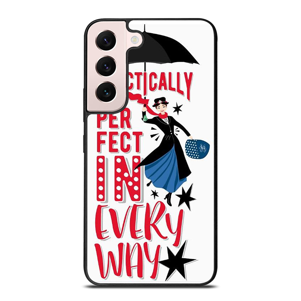 MARY POPPINS QUOTE Samsung Galaxy S22 Plus Case Cover