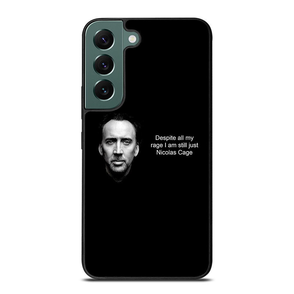 NICOLAS CAGE QUOTE 2 Samsung Galaxy S22 Case Cover