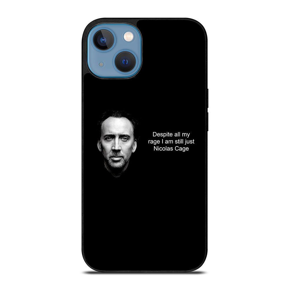 NICOLAS CAGE QUOTE 2 iPhone 13 Case Cover