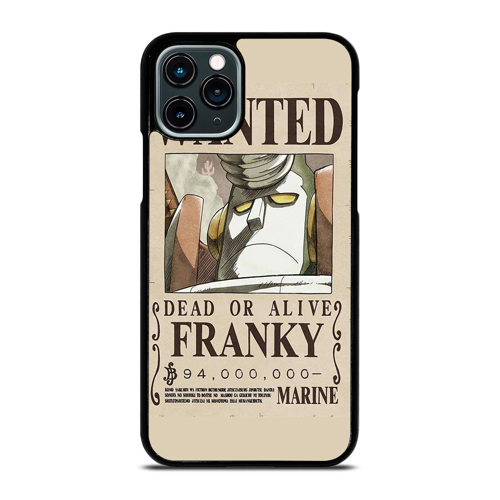 ONE PIECE FRANKY WANTED iPhone 11 Pro Case Cover