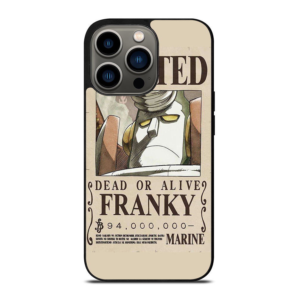 ONE PIECE FRANKY WANTED iPhone 13 Pro Case Cover